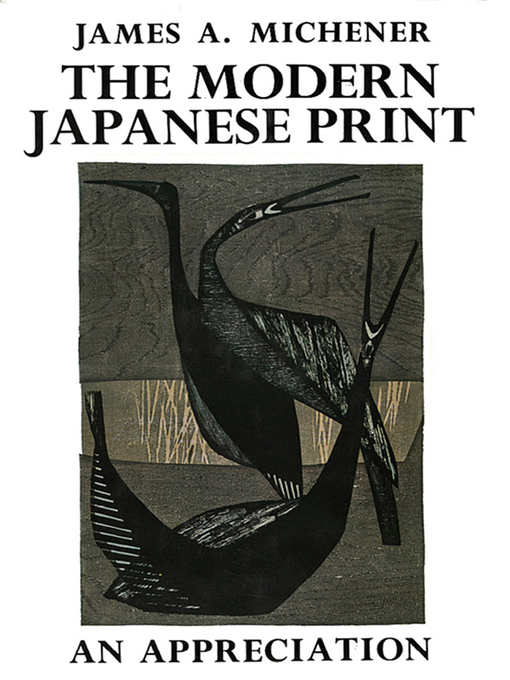 Title details for Modern Japanese Print--Michener by James Michener - Available